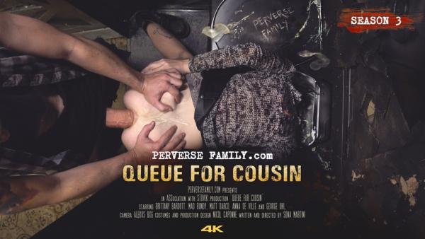 PerverseFamily E48 - Brittany Bardott and Anna De Ville - Queue For Cousin