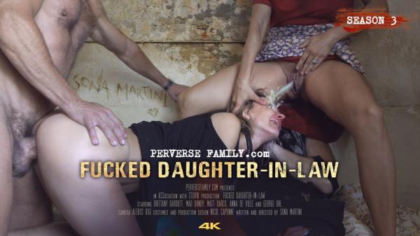 PerverseFamily E53 - Brittany Bardot and Anna De Ville - Fucked Daughter-In-Law