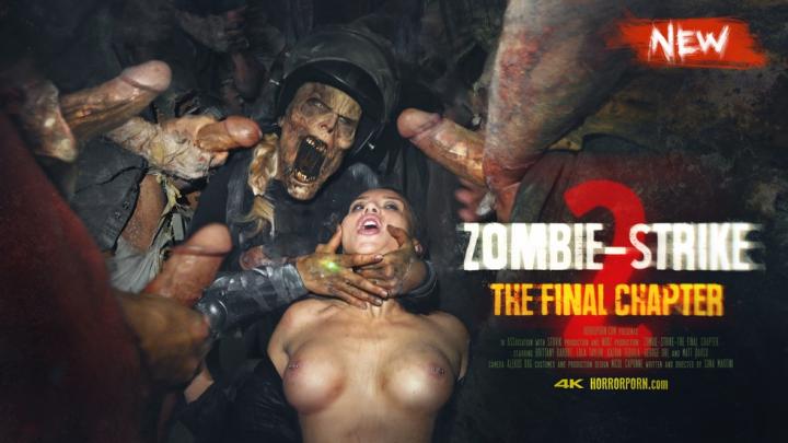 HorrorPorn E50 - Brittany Bardot, Lola Taylor and Katrin Tequila - Zombie - Strike: The Final Chapter 2